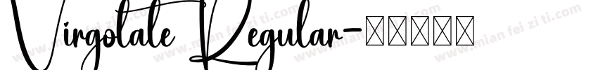 Virgolate Regular字体转换